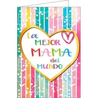 Tarjeta de felicitaci&oacute;n &ldquo;La mejor mam&aacute; del mundo&rdquo;