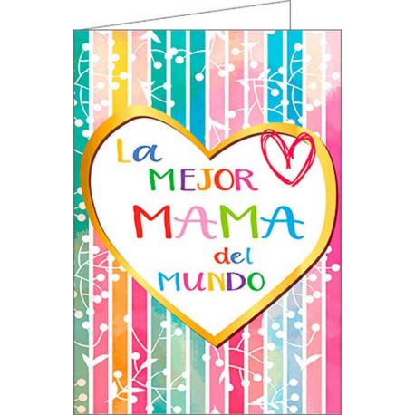 Tarjeta de felicitación “La mejor mamá del mundo”