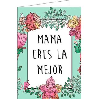Tarjeta de felicitación “Mamá eres la mejor”